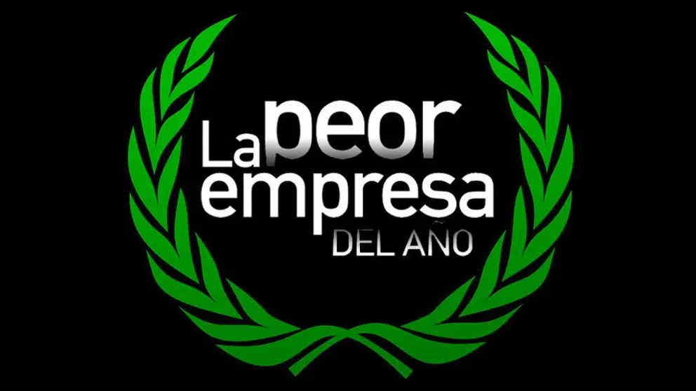 PEOR EMPRESA DEL A&Ntilde;O